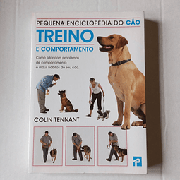 Pequena Enciclopédia do Cão- Treino e comportamento