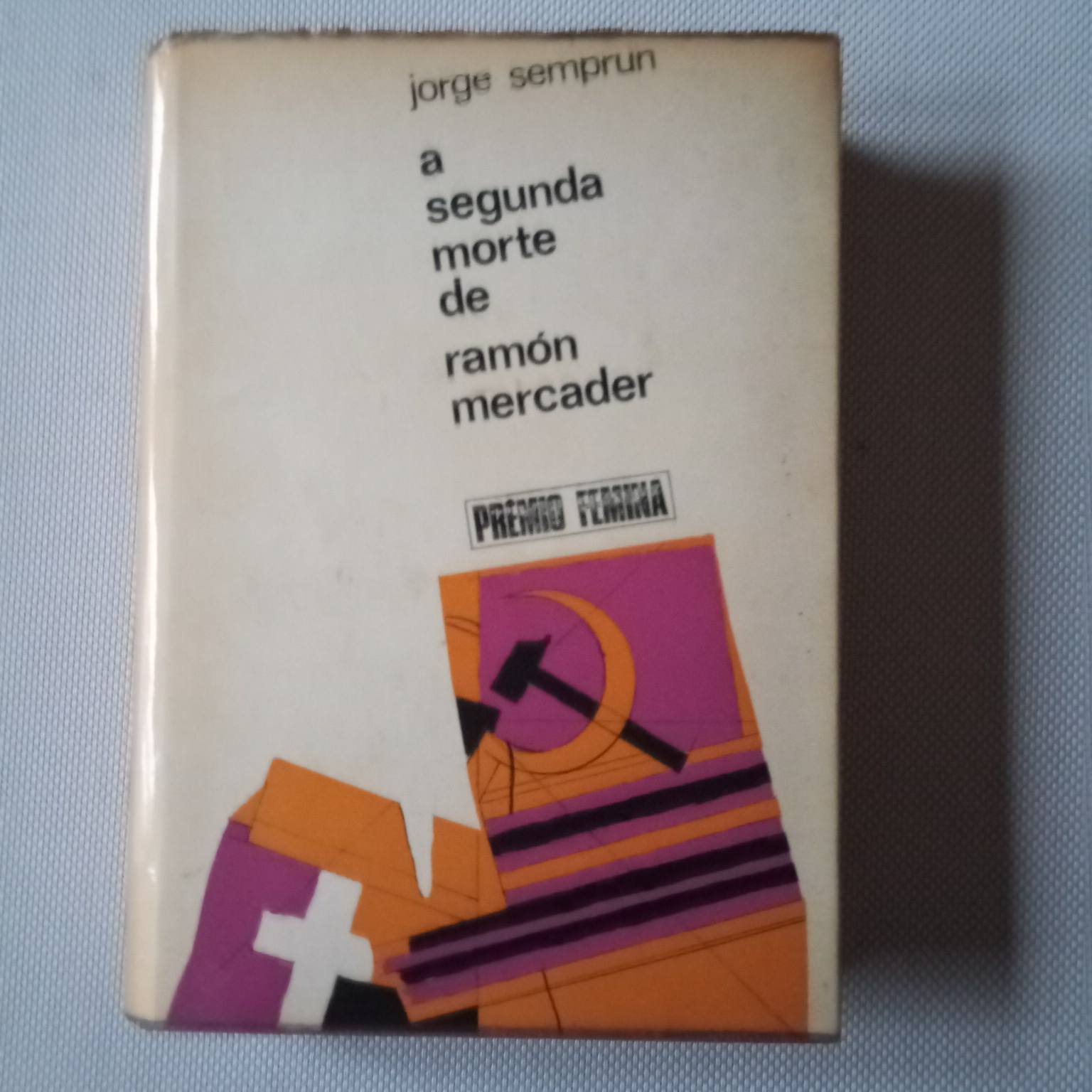 A segunda morte de Ramón Mercader