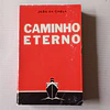 Caminho eterno