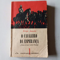 O cavaleiro da esperança