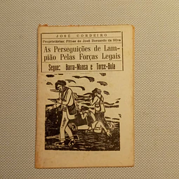 As perseguições de Lampião pelas forças legais