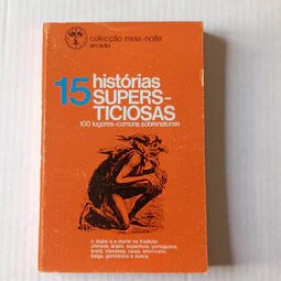 15 Histórias supersticiosas