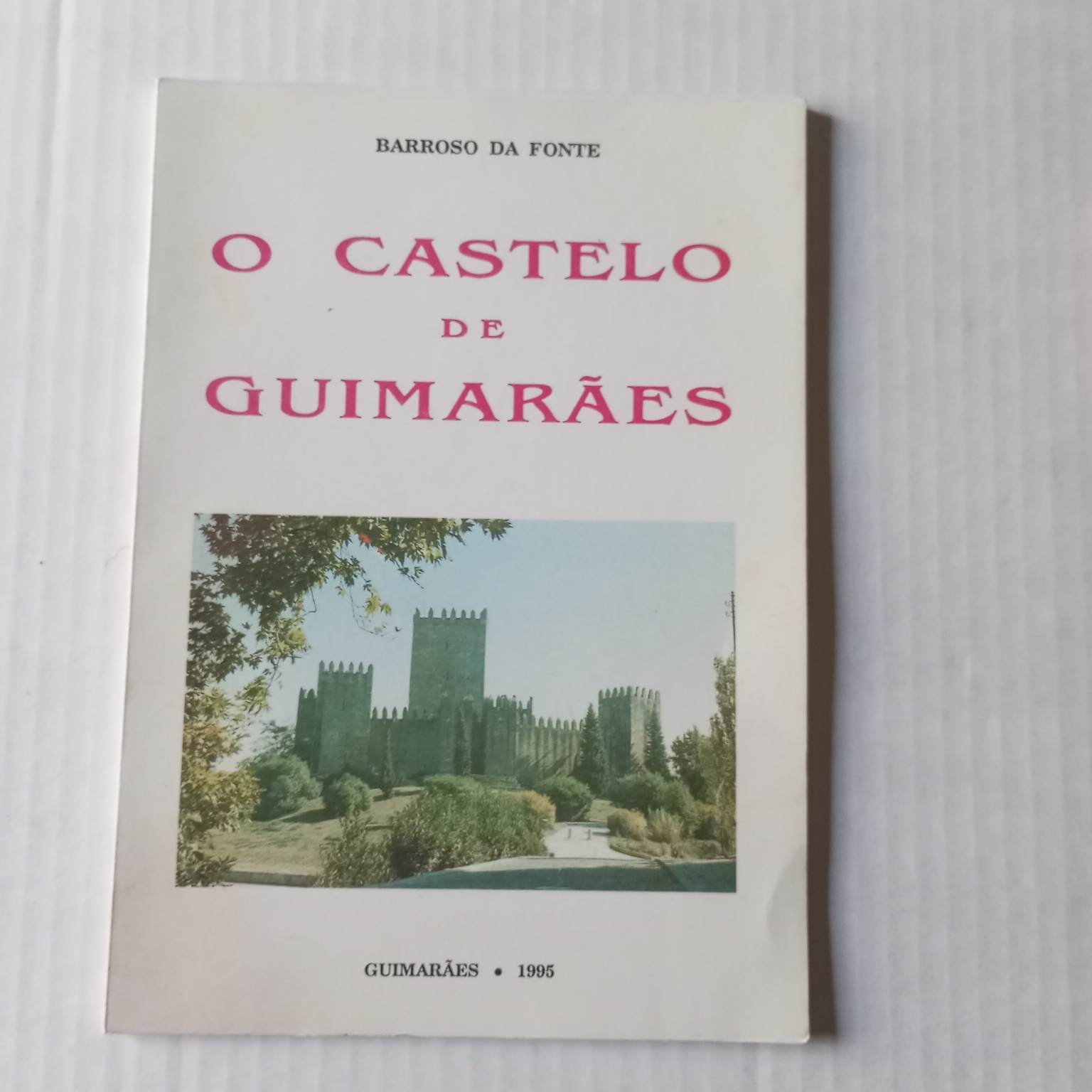 O Castelo de Guimarães