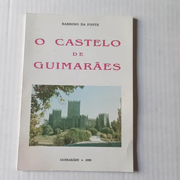 O Castelo de Guimarães