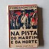 Na pista do marfim e da morte