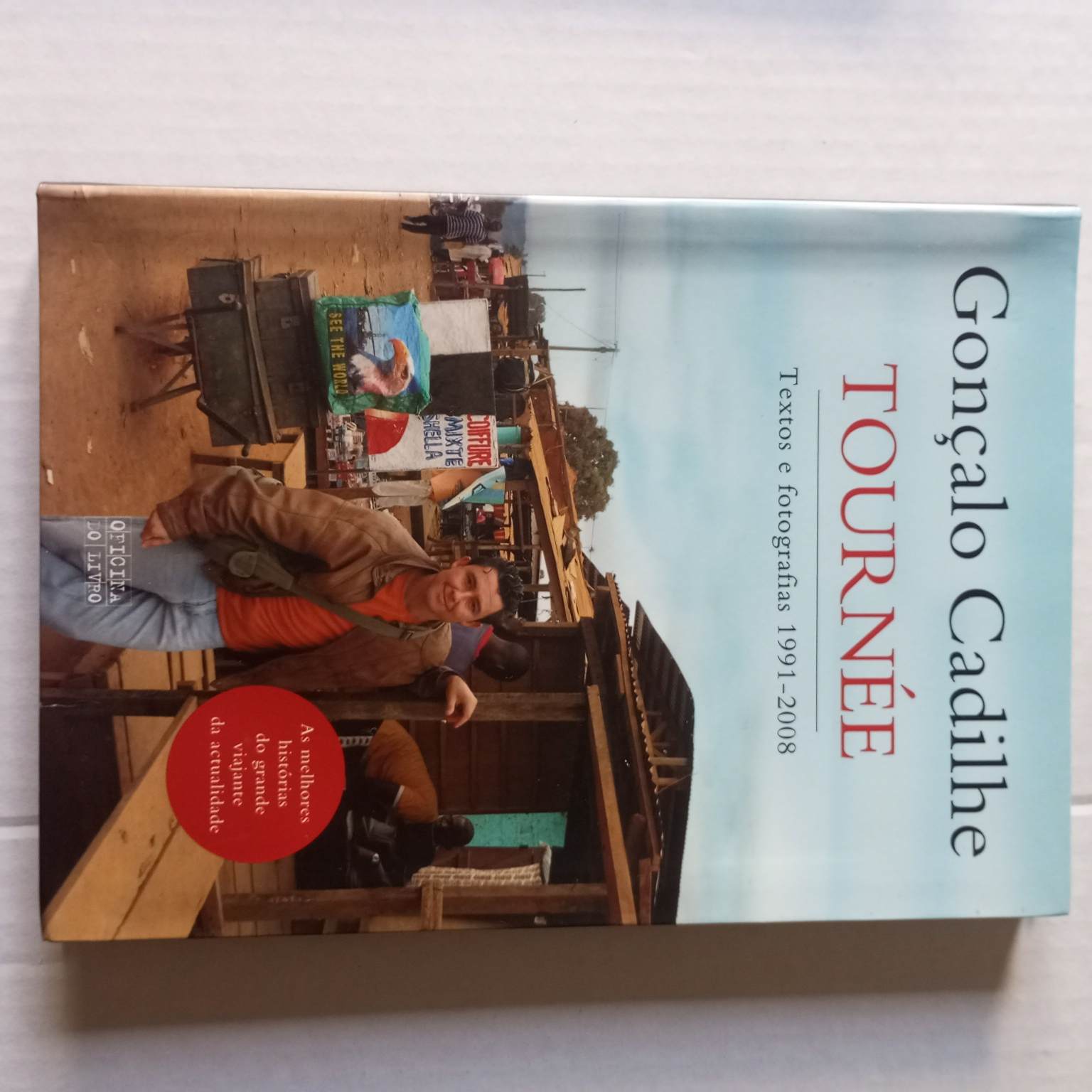 Tournée- Textos e fotografias 1991-2008