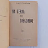 Na terra dos Gregórios