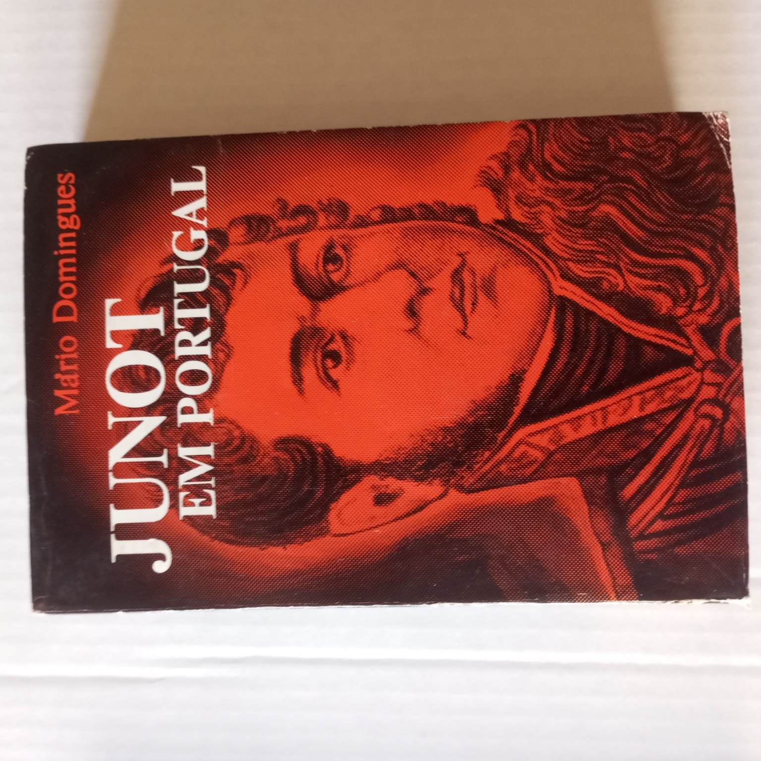 Junot em Portugal- Evocação histórica
