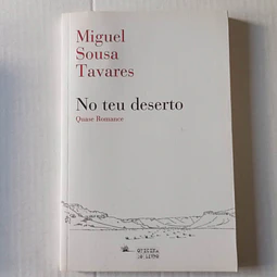 No teu deserto- Quase romance
