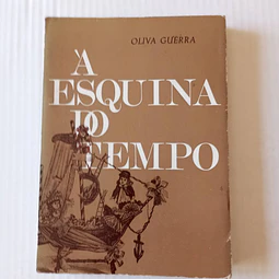 À esquina do tempo (1922-1974)