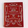 Paris - Versailles - 32 vues photographiques