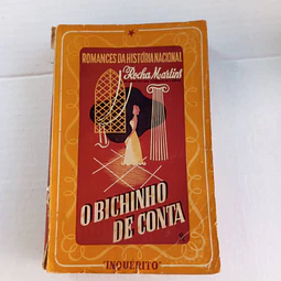 Romances da história nacional Nº1- O Bichinho de conta