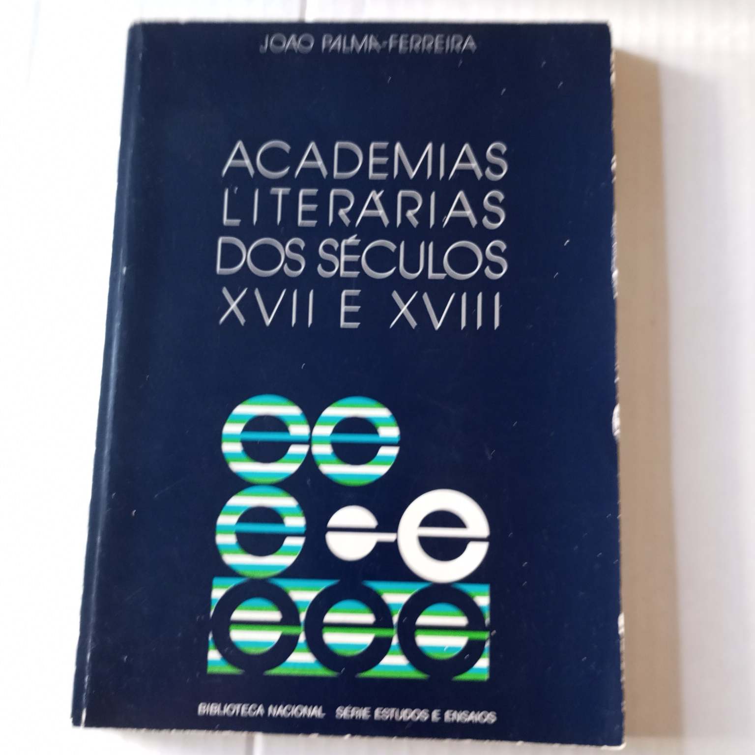 Academias literárias dos Séculos XVII e XVIII
