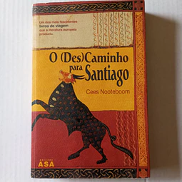 O (Des)caminho de Santiago