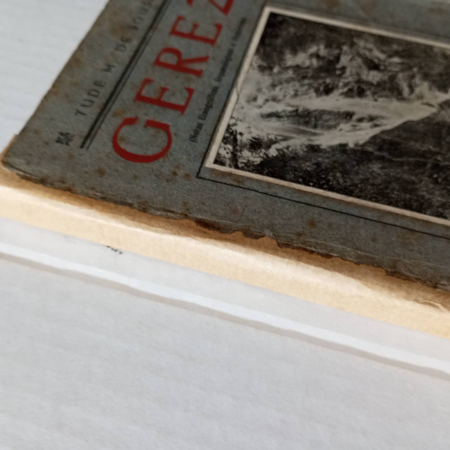 Gerez (Notas etnográficas, arqueológicas e históricas)