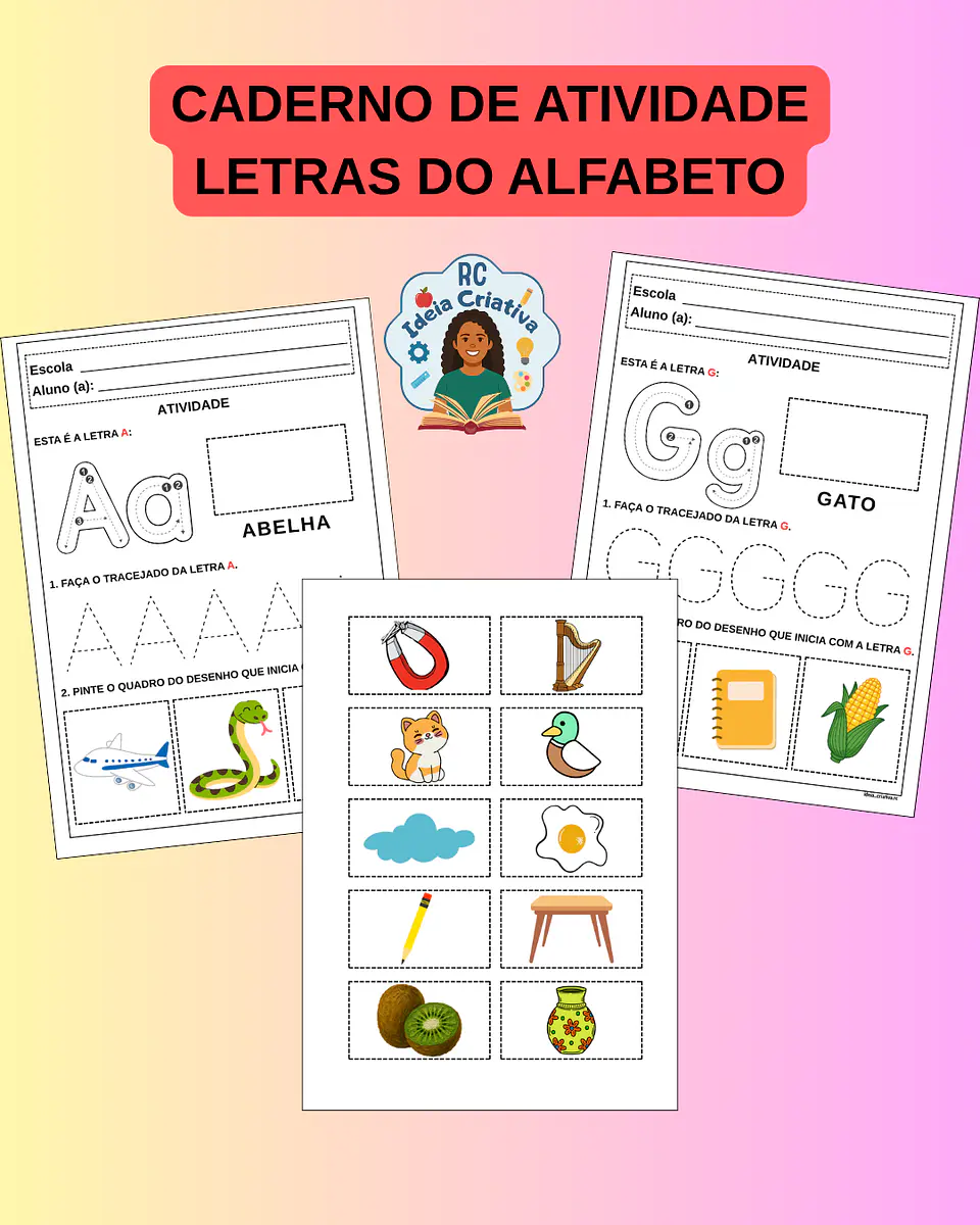CADERNO DE ATIVIDADES- LETRAS DO ALFABETO 3