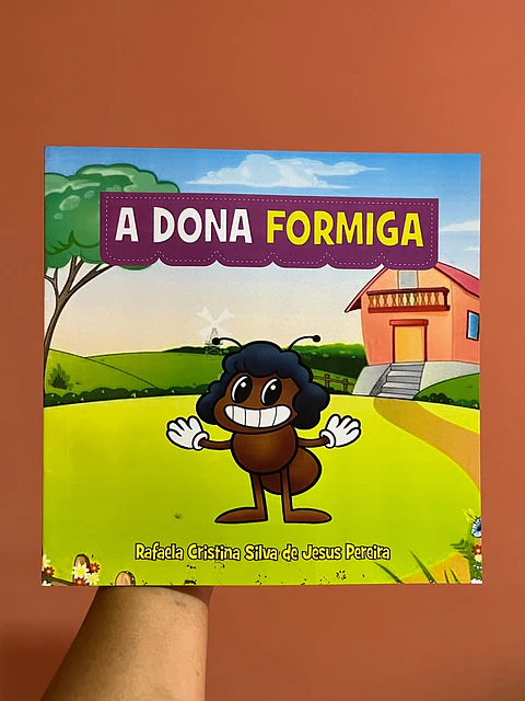 LIVRO 'A DONA FORMIGA'