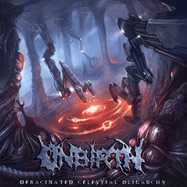 UNBIRTH - Deracinated Celestial Oligarchy CD