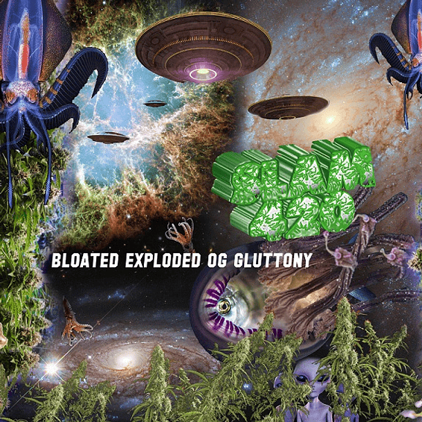 SLAM420 - Bloated Exploded OG Gluttony CD