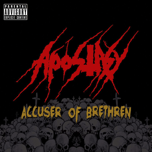 APOSTASY - Accuser Of Brethren CD