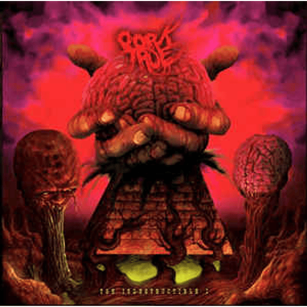 PORK TRUE - The Indestructible I CD