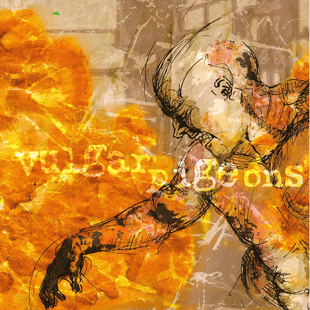 CD - VULGAR PIGEONS - Burning Episode