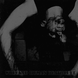 CD - LOST LIFE - Wrecked Human Deathcult