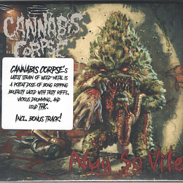 CD - CANNABIS CORPSE - Nug So Vile