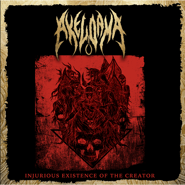CD - AKELDAMA - Injurious Existence of the Creator