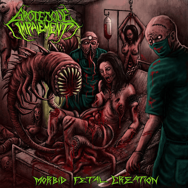 CD - GROTESQUE IMPALEMENT -  Morbid Fetal Creation 