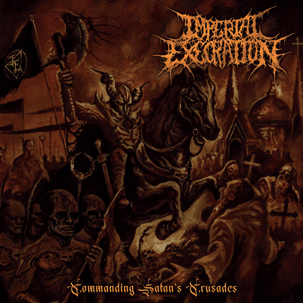 CD - IMPERIAL EXECRATION - Commanding Satan's Crusades