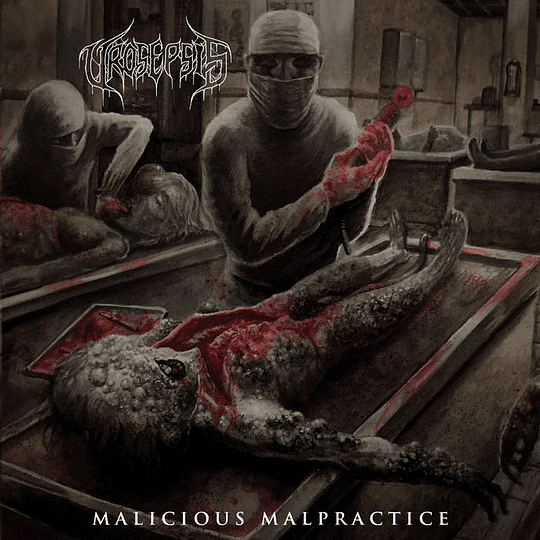 CD - UROSEPSIS - Malicious Malpractice