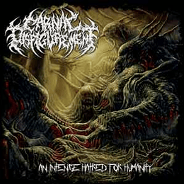 CD - CARNAL DISFIGUREMENT -  An Intense Hatred For Humanity