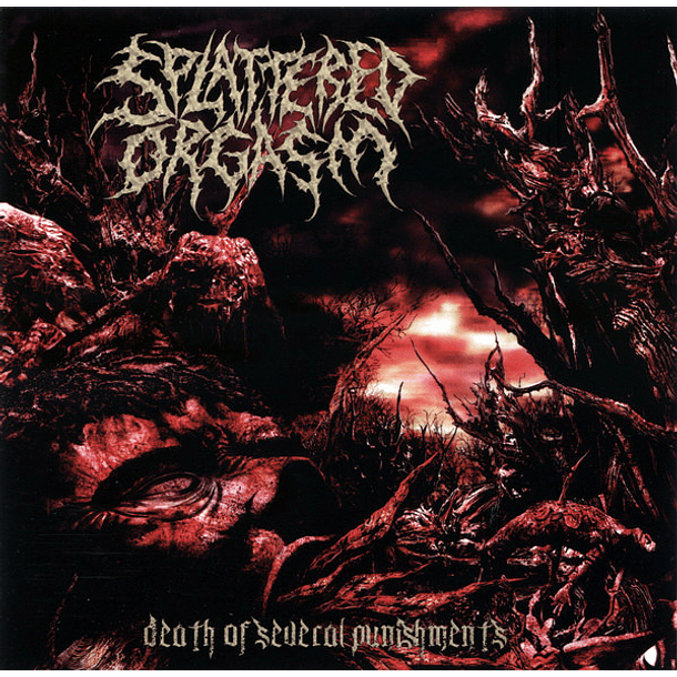 CD - SPLATTERED ORGASM - Death Of Several Punishment