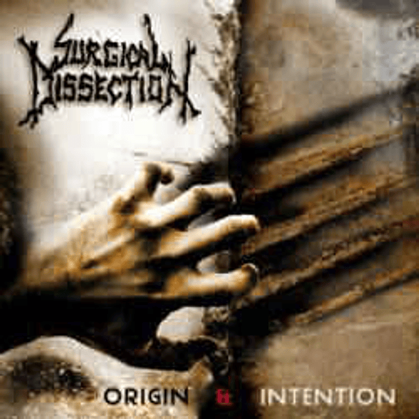 CD SURGICAL DISSECTION - Origin & Intention