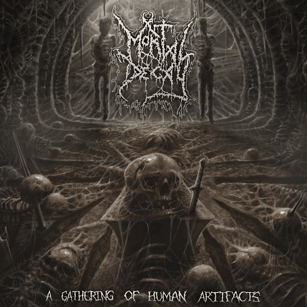 CD MORTAL DECAY - A Gathering Of Human Artifacts