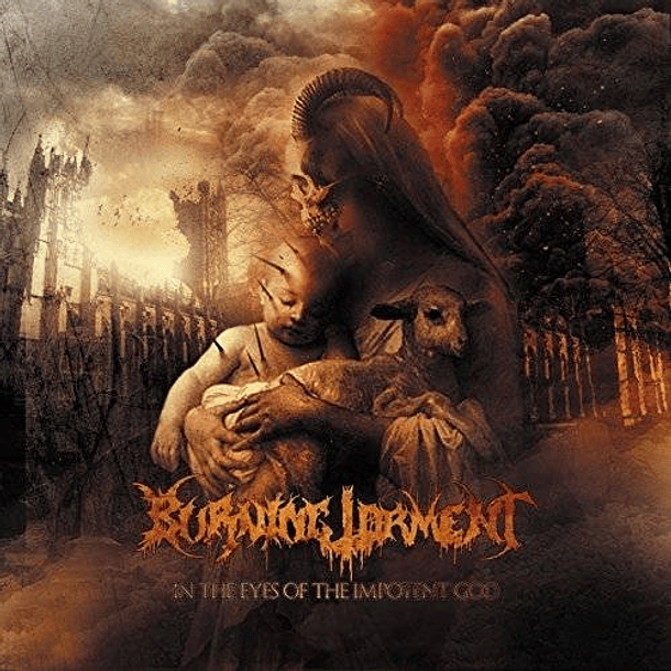 CD - BURNING TORMENT  In the Eyes of the Impotent God