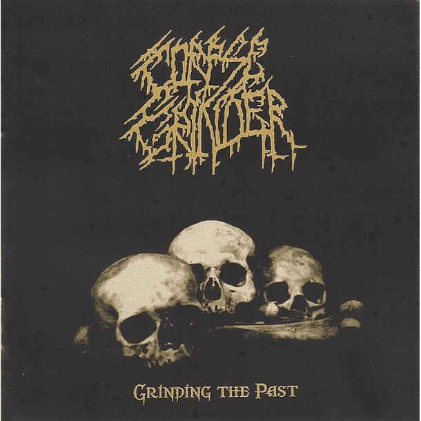 2CD CORPSE GRINDER Grinding The Past 