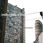 ANTIGAMA -  Intellect Made us Blind CD 2
