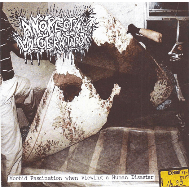 AN*RECTAL ULCERATION ‎– Morbid Fascination When Viewing A Human Disaster CD