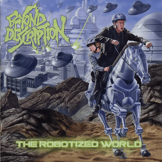 BEYOND DESCRIPTION - The Robotized World CD