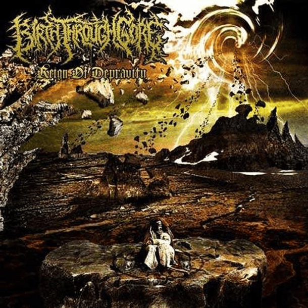BIRTH THROUGH GORE - Reign Through Gore CD
