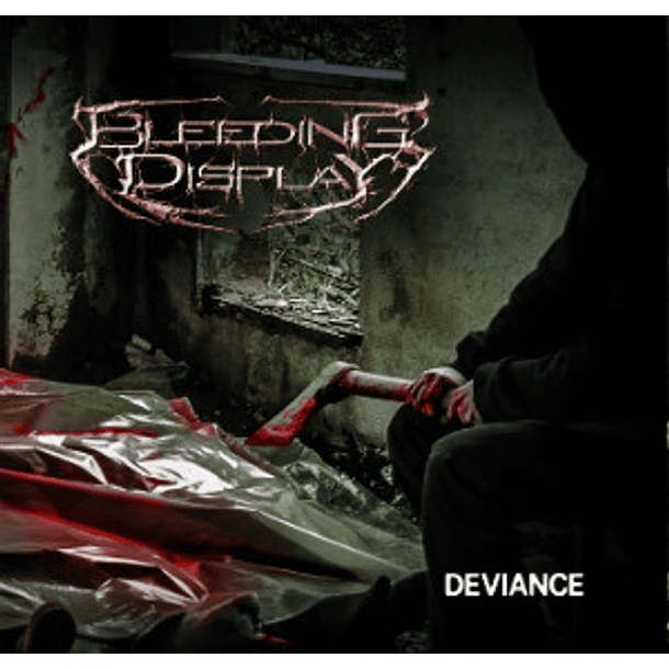 BLEEDING DIPLAY -  Deviance CD