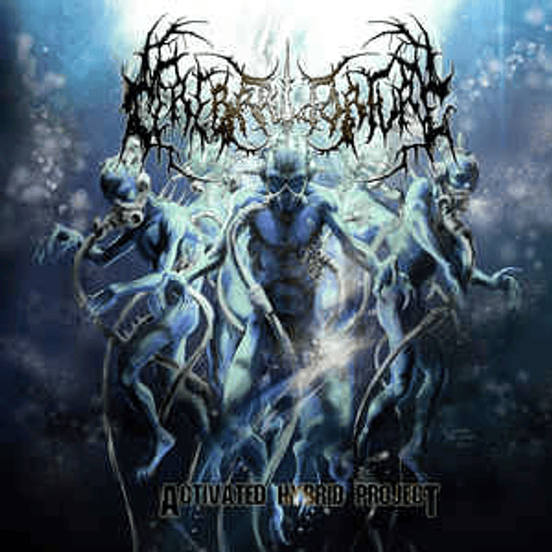 CEREBRAL TORTURE - Activated Hybrid Project CD