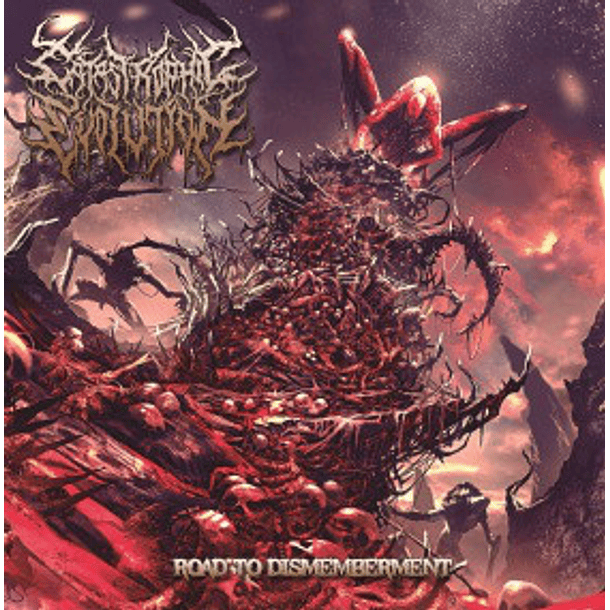 CATASTROPHIC EVOLUTION - Road To Dismemberment CD