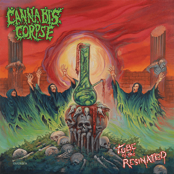  CANNABIS CORPSE - Tube Of The Resinated CD