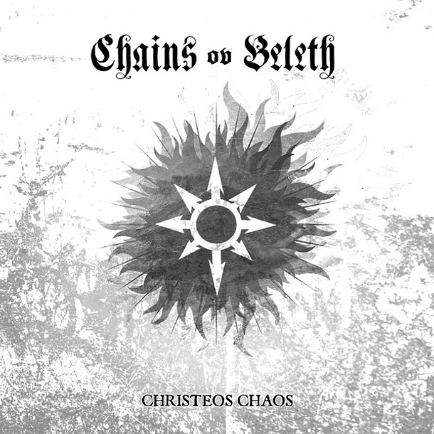 CHAINS OV BELETH - Christeos Chaos  CD