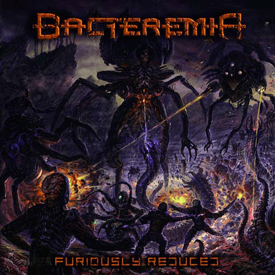 BACTEREMIA - Furiously Reduced CD