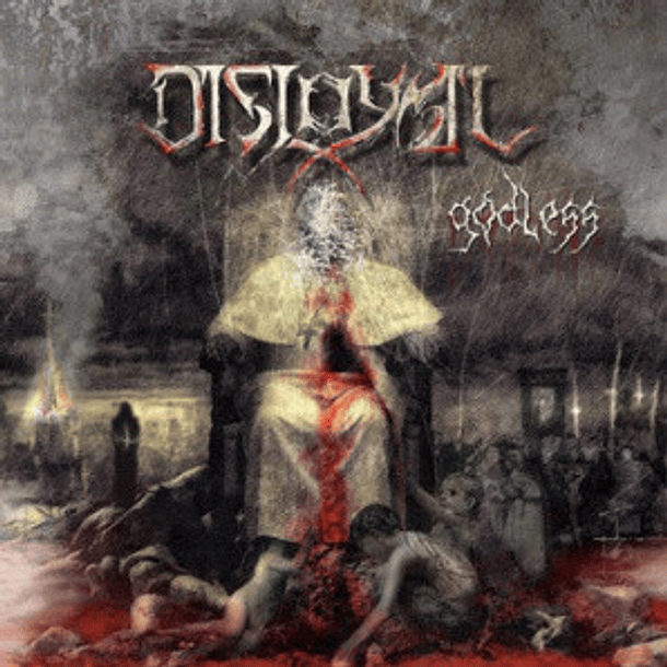 DISLOYAL - Godless CD