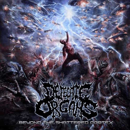 DEFECATE ORGANS -  Beyond The Shattered Cortex CD